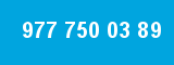 977 750 03 89 977 750 03 89